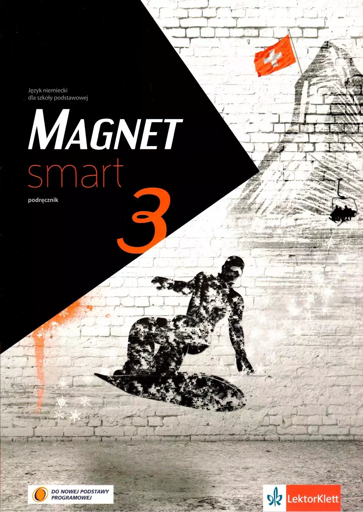 Magnet Smart 3. Język niemiecki dla szkoły podstawowej. Podręcznik