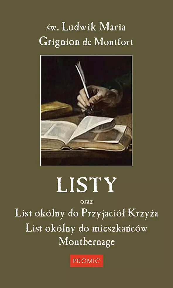 Listy oraz List okólny do Przyjaciół Krzyża, List okólny do mieszkańców Montbernage