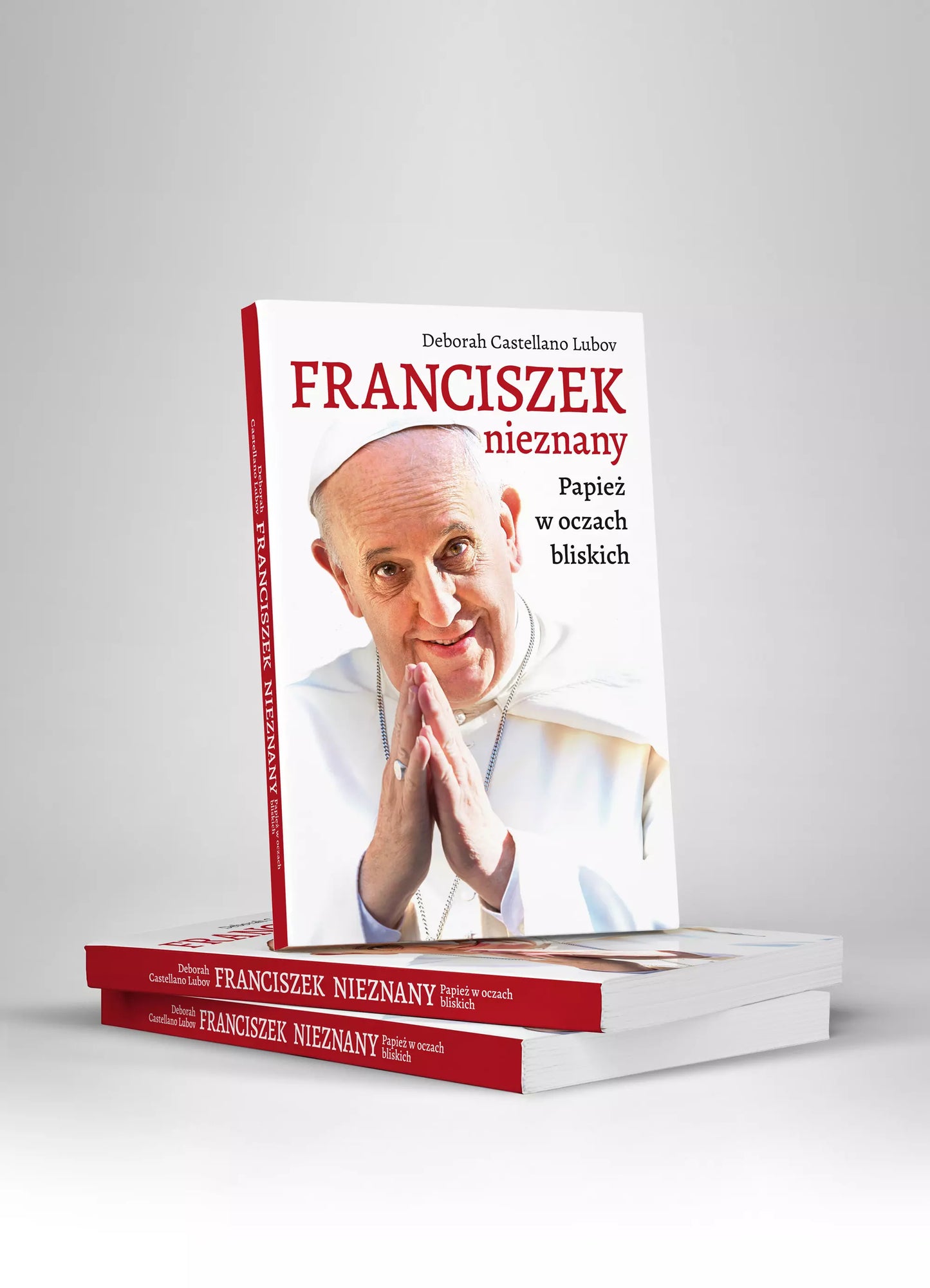 Franciszek nieznany. Papież w oczach bliskich