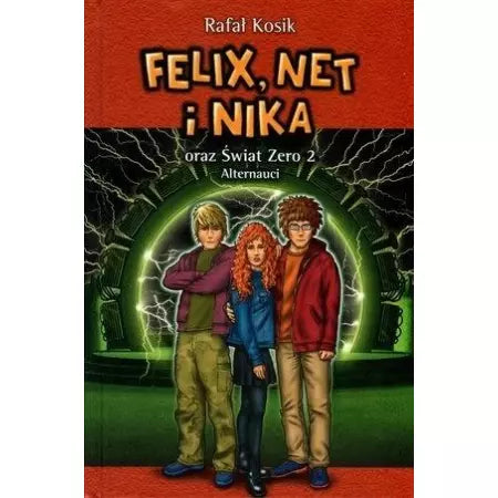 Felix, Net i Nika oraz świat Zero 2. Alternauci. Tom 10
