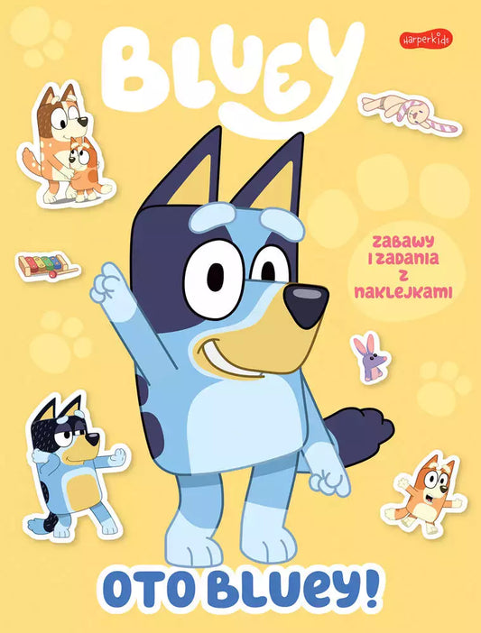 Bluey. Oto Bluey! Zabawy i zadania z naklejkami