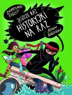 Jeszcze raz historyjki na raz