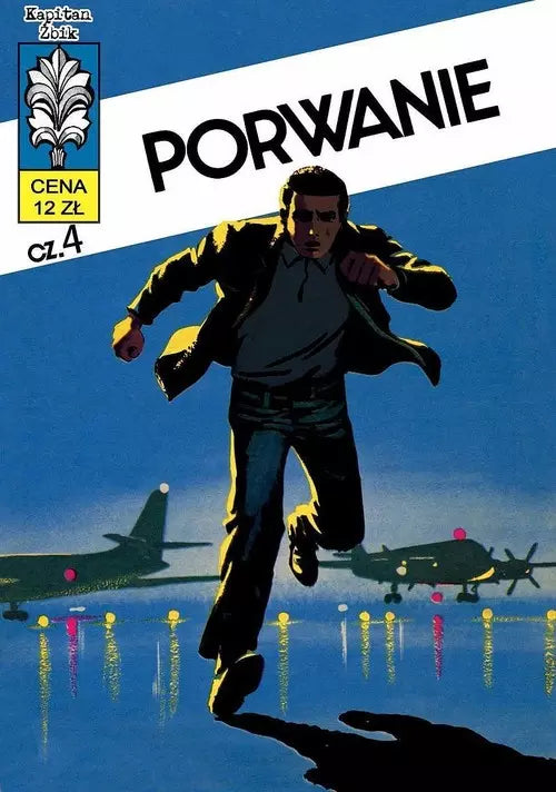Kapitan Żbik. Tom 13. Porwanie