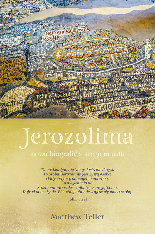 Jerozolima. Nowa biografia starego miasta