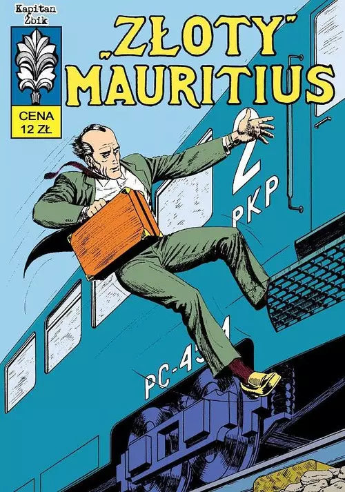 Kapitan Żbik. Tom 17. „Złoty” Mauritius