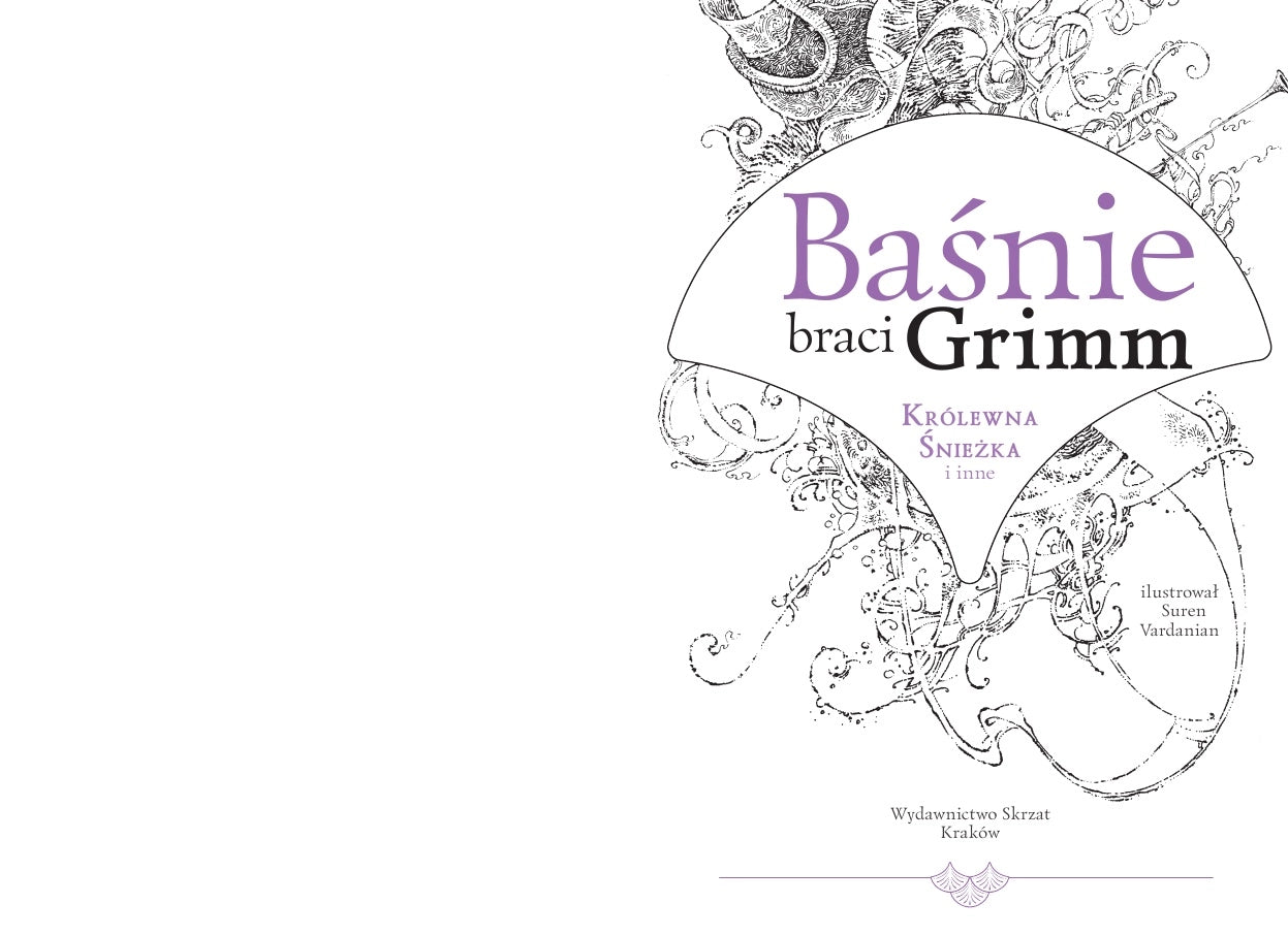 Baśnie braci Grimm. Królewna Śnieżka i inne