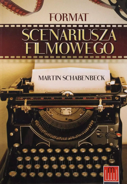 Format scenariusza filmowego, wydanie II