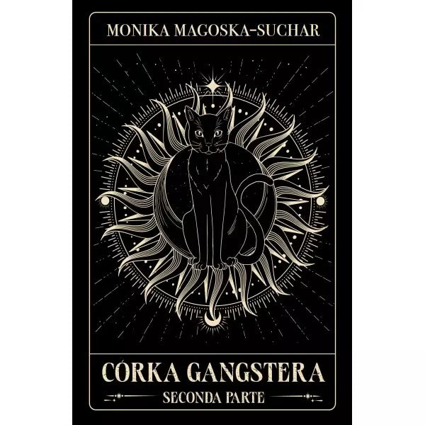 Córka gangstera. Seconda parte