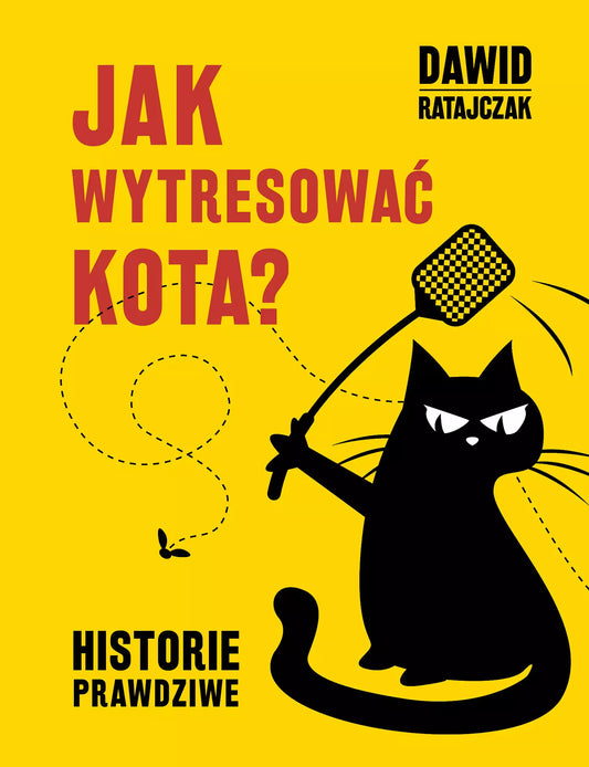 Jak wytresować kota? Historie prawdziwe