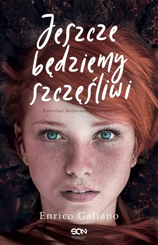 Jeszcze będziemy szczęśliwi. Wydanie III