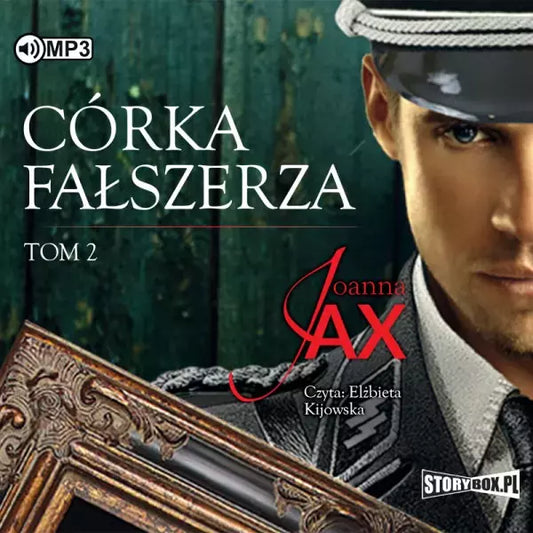 Córka fałszerza. Tom 2. Audiobook