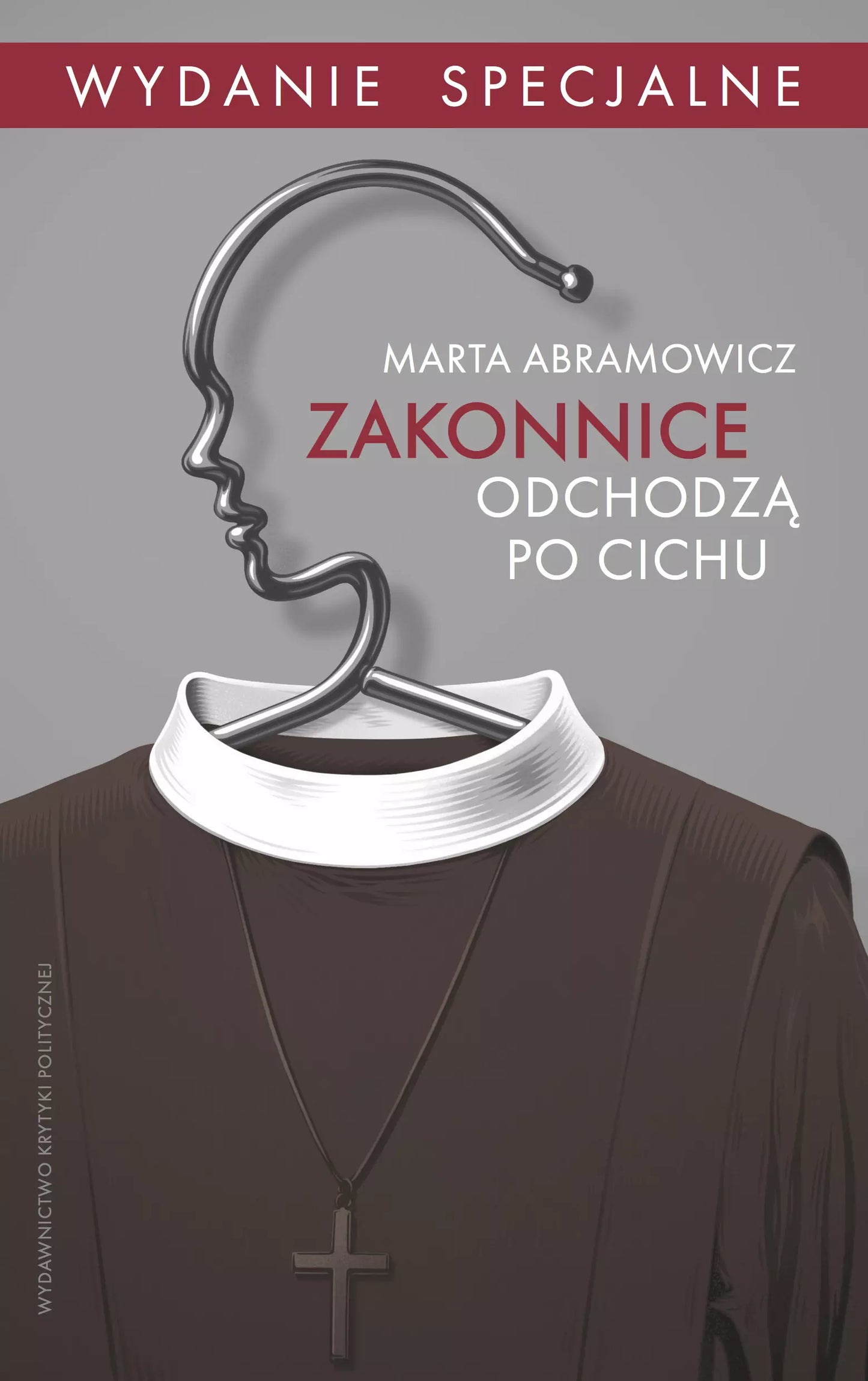 Zakonnice odchodzą po cichu. Wydanie specjalne