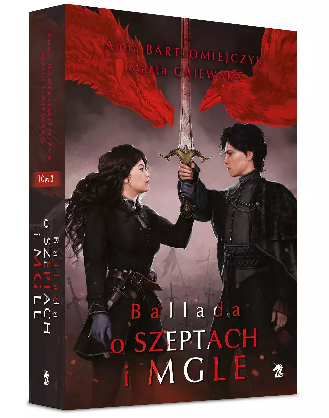 Legenda o popiołach i wrzasku. Tom 3. Ballada o szeptach i mgle