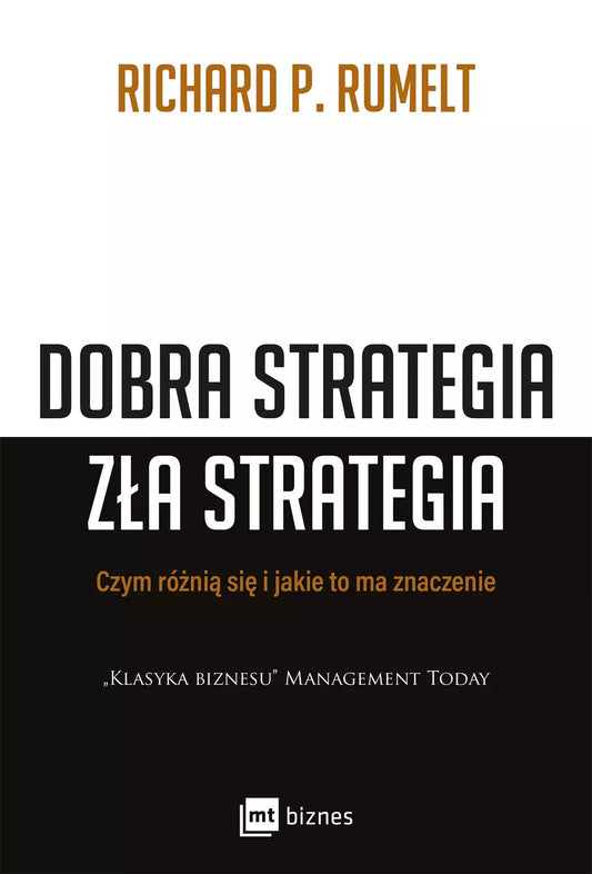 Dobra strategia. Zła strategia