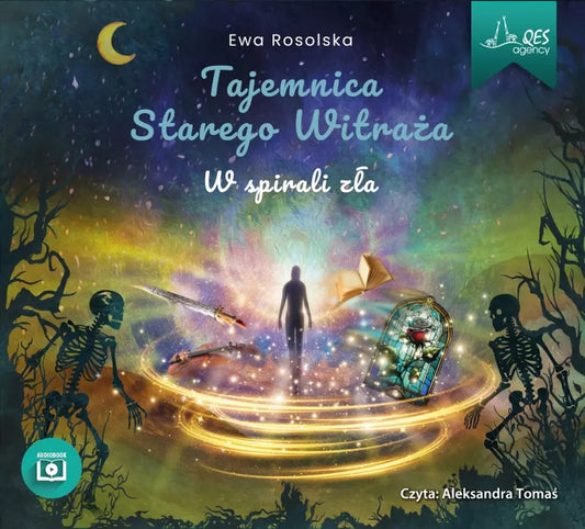 Tajemnica Starego Witraża. Tom 5. W spirali zła. Audiobook