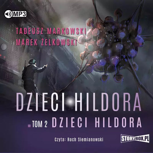 Dzieci Hildora. Tom 2. Audiobook